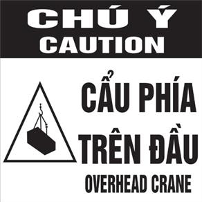 Biển báo chú ý cẩu phía trên đầu