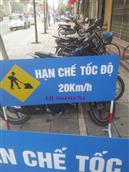 Biển báo hạn chế tốc độ 20km/h